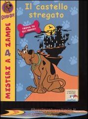 Il castello stregato. Scooby-Doo! Il castello stregato. Scooby-Doo!