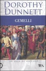 Gemelli. La saga di Niccol�