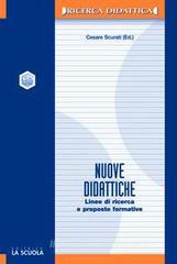 Nuove didattiche. Linee di ricerca e proposte formative Nuove didattiche. Linee di ricerca e proposte formative