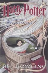 Harry Potter e il Principe Mezzosangue Harry Potter e il Principe Mezzosangue