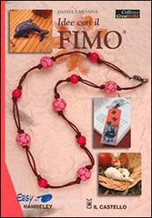 Idee con il fimo Idee con il fimo