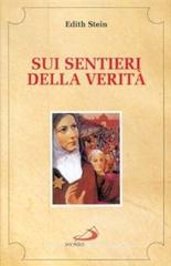 Confronta prezzi Sui sentieri della veritè
