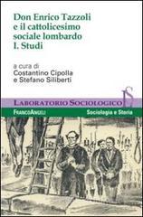 Confronta prezzi Don Enrico Tazzoli e il cattolicesimo sociale lombardo