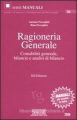 Ragioneria generale. Contabilità generale, bilancio e analisi di bilancio Ragioneria generale. Contabilità generale, bilancio e analisi di bilancio