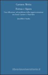 Forma e figura. Sul problema della rappresentazione in Ernst Cassirer e Paul Klee