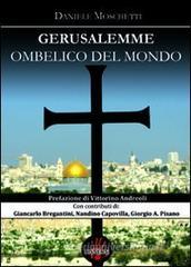 Gerusalemme ombelico del mondo