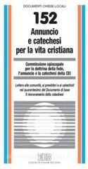 Annuncio e catechesi per la vita cristiana