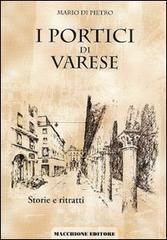 I portici di Varese. Storie e ritratti