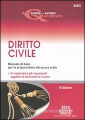Diritto civile. Manuale di base per la preparazione alla prova orale Diritto civile. Manuale di base per la preparazione alla prova orale