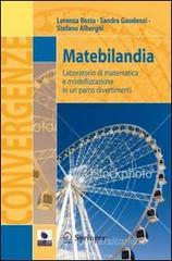 Matebilandia. Laboratorio di matematica e modellazione in un parco divertimenti