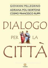 Dialogo per la città Dialogo per la città