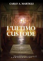999. L'ultimo custode 999. L'ultimo custode