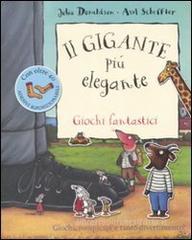 Il gigante più elegante. Giochi fantastici Il gigante più elegante. Giochi fantastici