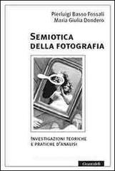 Semiotica della fotografia. Investigazioni teoriche e pratiche danalisi. eBook