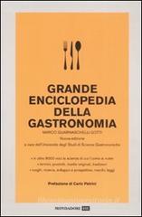 Grande enciclopedia della gastronomia Grande enciclopedia della gastronomia