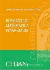 Elementi di matematica finanziaria Elementi di matematica finanziaria