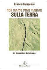 Non siamo stati piantati sulla terra. Imparare a sentirsi �cittadini del mondo� per combattere il razzismo