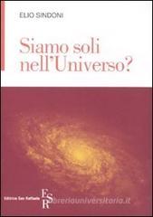 Siamo soli nell'universo? Siamo soli nell'universo?