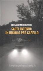 Sarti Antonio: un diavolo per capello. eBook