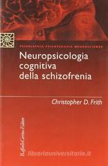 Neuropsicologia cognitiva della schizofrenia