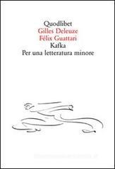 Kafka. Per una letteratura minore
