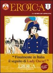 Eroica. La gloria di Napoleone vol.1