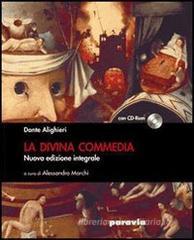 La divina commedia. Ediz. integrale. Con espansione online. Con CD-ROM La divina commedia. Ediz. integrale. Con espansione online. Con CD-ROM