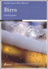 Birra. Fare & gustare
