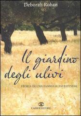 Confronta prezzi Il giardino degli ulivi. Storia di una famiglia palestinese
