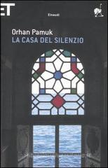 La casa del silenzio La casa del silenzio