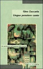 Lingua, pensiero, canto. Un seminario sull'essenza della parola Lingua, pensiero, canto. Un seminario sull'essenza della parola