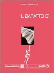 Il baratto 01