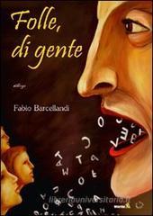 Folle, di gente