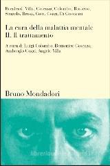 La cura della malattia mentale vol.2