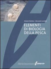 Elementi di biologia della pesca Elementi di biologia della pesca