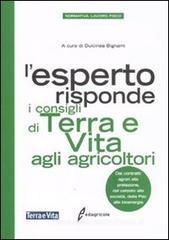 L' esperto risponde. I consigli di terra e vita agli agricoltori