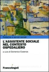 L' assistente sociale nel contesto ospedaliero