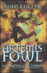 La trappola del tempo. Artemis Fowl