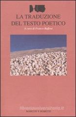 La traduzione del testo poetico La traduzione del testo poetico