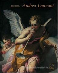 Confronta prezzi Andrea Lanzani (1641-1712). Protagonista del barocchetto lombardo