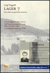 Lager 7. Storia della mia giovinezza interrotta