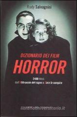 Dizionario dei film horror Dizionario dei film horror