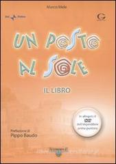 Un posto al sole. Con DVD Un posto al sole. Con DVD