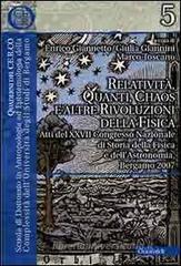 Relatività, quanti, chaos e altre rivoluzioni della fisica. eBook