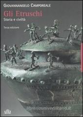 Gli etruschi. Storia e civiltà Gli etruschi. Storia e civiltà