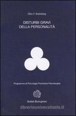 Disturbi gravi della personalità Disturbi gravi della personalità