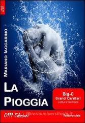 La pioggia La pioggia