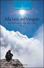 Alla luce del Vangelo. Riflessioni sulla liturgia della parola. Anno B