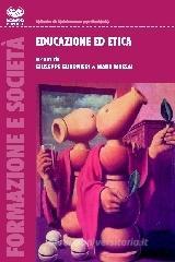 Educazione ed etica Educazione ed etica