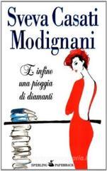 E infine una pioggia di diamanti. eBook
